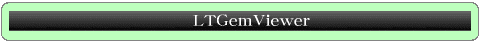 LTGemViewer(Message Log Viewer)